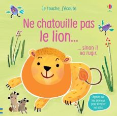 Ne chatouille pas le lion... sinon il va rugir - Taplin Sam - Martín-Larrañaga Ana - Marks Anthony