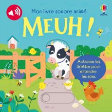 Meuh ! Mon livre sonore animé - Taplin Sam - Busby Ailie