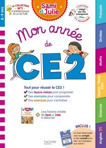 Mon année de CE2. Avec une histoire inédite des aventures de Sami et Julie et un guide parents détac - Voirin-Bremont Laure - Brémont Pierre - Bonté Thér