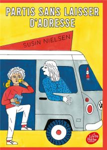 Partis sans laisser d'adresse - Nielsen Susin - Le Plouhinec Valérie