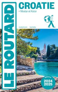 Croatie + Mostar et Kotor. Edition 2024-2025 - XXX