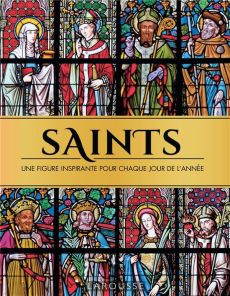 Saints. Une figure inspirante pour chaque jour de l'année - XXX