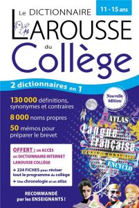 Le dictionnaire Larousse du Collège - XXX