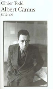 ALBERT CAMUS. Une vie - Todd Olivier