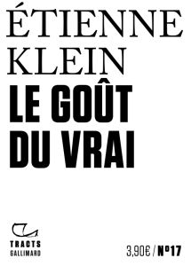 Le goût du vrai