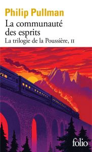 La trilogie de la poussière/02/La communauté des esprits - Pullman Philip