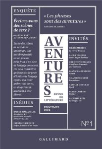 Aventures N°1, Printemps 2024 : Ecrivez-vous des scènes de sexe ? - COLLECTIF