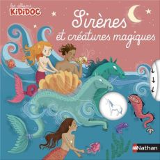 Sirènes et créatures magiques - Baumann Anne-Sophie