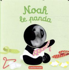 Noah le panda - Chetaud Hélène