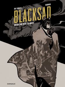 Blacksad Tome 1 : Quelque part entre les ombres - Edition millésimé - Díaz Canales Juan - Guarnido Juanjo