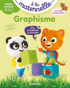 A la maternelle Graphisme Petite section. Avec plein d'autocollants - Besnard Georges - Weiller Anne - Sirica Marie - Ja