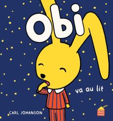 Obi : Obi va au lit - Johanson Carl - Duponte Jeanne