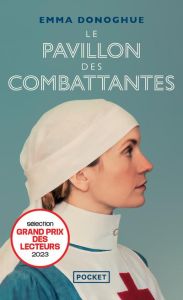 Le pavillon des combattantes - Donoghue Emma