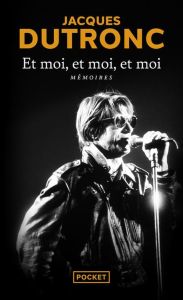 Et moi, et moi, et moi - Dutronc Jacques