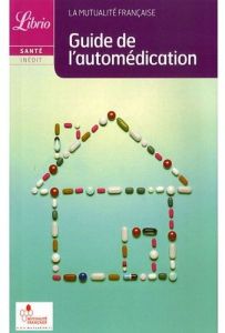 Guide de l'automédication - PICCININI/LECHERTIER