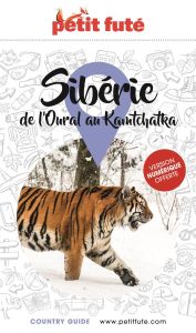 Petit Futé Sibérie. De l'Oural au Kamtchatka, Edition 2020-2021 - AUZIAS D. / LABOURDE