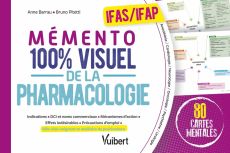 Mémento 100% visuel de la pharmacologie IFAS/IFAP. 80 cartes mentales - Barrau Anne - Pitetti Bruno