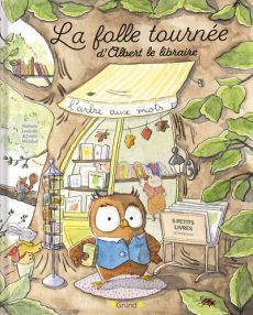 La folle tournée d'Albert le libraire - Lescaille Nathalie - Michaud Emilie