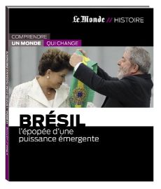 Brésil : L'Epopée d'une puissance émergente - Langellier Jean-Pierre