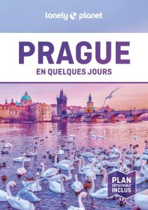 Prague en quelques jours. 7e édition. Avec 1 Plan détachable - Baker Mark - Di Duca Marc