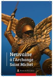 Neuvaine à l'Archange Saint Michel - Collectif