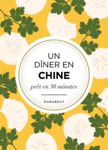 L'asie dans mon assiette : Chine - COLLECTIF