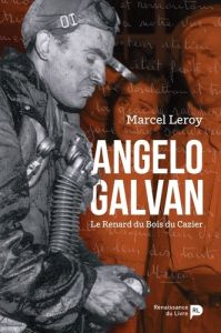 Angelo Galvan. Le Renard du Bois du Cazier - Leroy Marcel