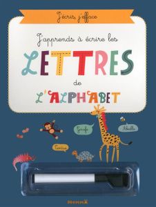 J'apprends à écrire les lettres de l'alphabet - CONSTANT ADELE