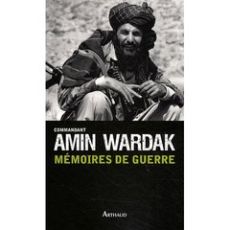 Mémoires de guerre - Wardak Amin - Franceschi Patrice - Chaliand Gérard