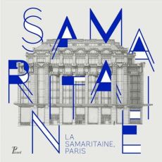 La Samaritaine, Paris - Cabestan Jean-François - Lempereur Hubert - Antoni