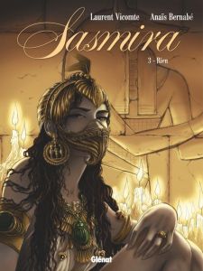 Sasmira Tome 3 : Rien - Vicomte Laurent - Bernabé Anaïs