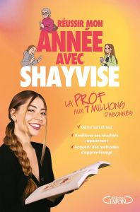 Réussir mon année avec Shayvise - SHAYVISE/KADO