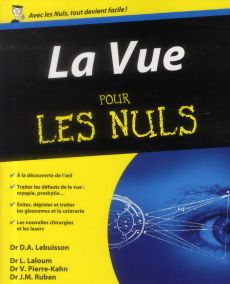 La vue pour les Nuls - Lebuisson Dan-Alexandre - Laloum Laurent - Pierre-