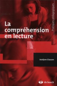 La compréhension en lecture - Giasson Jocelyne