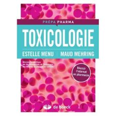 Toxicologie - Menu Estelle - Mehring Maud - Vernhet Laurent