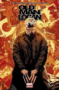 Old Man Logan Tome 5 - Lemire Jeff - Andrade Filipe - Nguyen Eric - Boyd