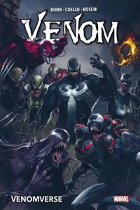 Venom : Venomverse - Bunn Cullen - Coello Iban - Boschi Roland - Watine