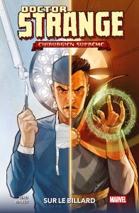 Doctor Strange - Chirurgien suprême: Sur le billard - Waid Mark - Walker Kev - Tartaglia Java - Fabela A