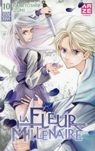 La Fleur Millénaire Tome 10 - Izumi Kaneyoshi - Raillard Misato