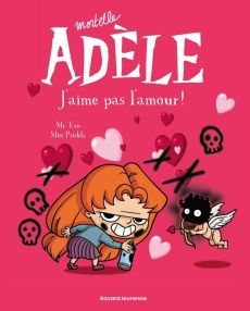 Mortelle Adèle Tome 4 : J'aime pas l'amour ! - MR TAN/MISS PRICKLY