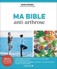 Ma bible anti-arthrose - Borrel Marie - Rougier Yann