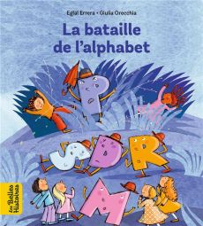 La bataille de l'alphabet - Errera Eglal - Orecchia Giulia