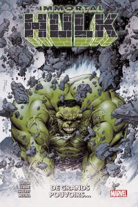 Immortal Hulk : De grands pouvoirs... - Taylor - Lemire - Shalvey - Molina