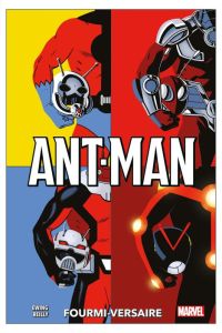 Ant-Man : Fourmi-versaire - Ewing Al - Reilly Tom - Davier Thomas - Auverdin M