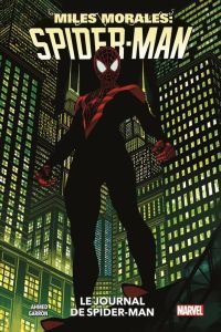 Miles Morales : Spider-Man Tome 0 : Le journal de Spider-Man - Ahmed Saladin - Garron Javier - Watine-Vievard Sop