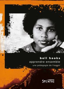 Apprendre ensemble. - Hooks Bell - Portron Margaux - Rozenblatt Patrick