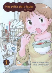 Mes petits plats faciles by Hana Tome 1 - Kusumi Masayuki - Mizusawa Etsuko - Maeda Yukari -