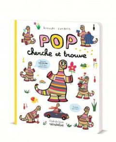 Pop cherche et trouve - Sanders Alex - Bisinski Pierrick