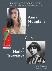 Le gars. 1 CD audio MP3 - Tsvétaïeva Marina - Mouglalis Anna - Soulard Elodi