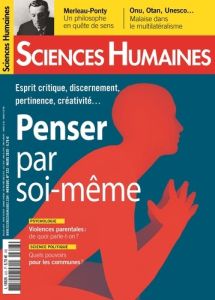 Sciences Humaines N° 323, mars 2020 : Penser par soi-même - Lhérété Héloïse